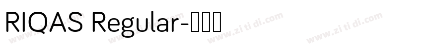 RIQAS Regular字体转换
